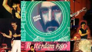 Zappa In Rotterdam 1980  Pick Me Im Clean • Society Pages • Im a Beautiful Guy [upl. by Rainger]