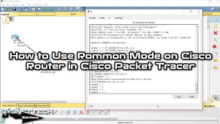 How to Use Rommon Mode on Cisco Router in Cisco Packet Tracer  SYSNETTECH Solutions [upl. by Ariuqahs]