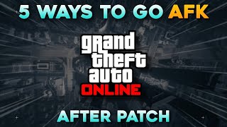 5 Ways To Go AFK In GTA Online 2024 [upl. by Rex547]