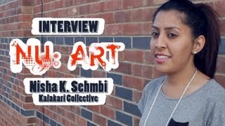 NUArt  Interview with Nisha K Sembi Kalakari Collective [upl. by Bogusz96]