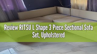 Review RITSU L Shape 3 Piece Sectional Sofa Set Upholstered Corner Couch with Storage Ottoman amp Rig [upl. by Howie958]