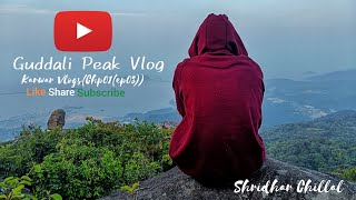 Gudali Peak Vlog  Karwar Vlogs  Best peak  Guddali ka Vlog  Shridhar Chillal  Kokan Vlogs [upl. by Edaj]