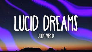 Juice Wrld  Lucid Dreams Lyrics [upl. by Kutzenco]