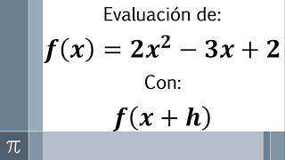 EVALUACIÓN DE UNA FUNCIÓN CON fxh [upl. by Ahtrim981]