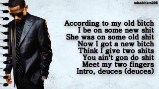 Chris Brown Drake TI Kanye West Fabolous Andre 3000 Deuces Remix lyrics [upl. by Cenac]