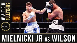 Mielnicki Jr vs Wilson FULL FIGHT January 18 2020  PBC on FOX [upl. by Fabe285]