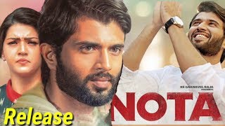 Nota Hindi Dubbed Full Movie Release Vijay Deverakonda Mahreen Pirzada Movie Hindi Dubbed [upl. by Jangro]