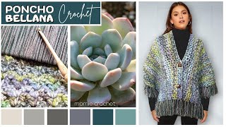 💖 PONCHO BELLANA EN TOUTES TAILLES  NOUVELLE TECHNIQUE  CROCHET 💖 TUTO facile MamieCrochet​ [upl. by Hickie]