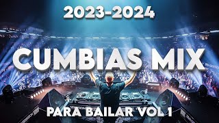 CUMBIAS MIX PARA BAILAR 💃🕺VOL 1❗️2023  2024 [upl. by Attenhoj]