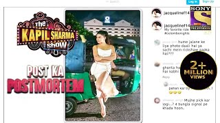 Fans को हो रही है Jacqueline के Auto से जलन  The Kapil Sharma Show Season 2  Post Ka Postmortem [upl. by Merrick]