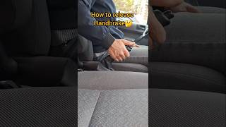 How to easy release Handbrake 🤔 shorts [upl. by Aika643]