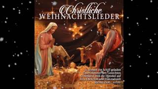 🎄 Christliche Weihnachtslieder 🎄 [upl. by Dlaner939]