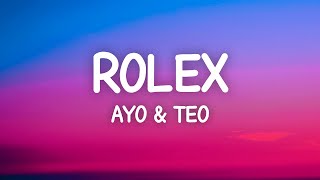 Ayo amp Teo  Rolex Lyrics [upl. by Edison]