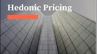 Hedonic Pricing [upl. by Cicily]