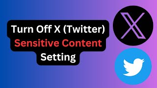 How to View Sensitive Content on Twitter Turn Off Filters in 2024 StepbyStep [upl. by Remmer78]