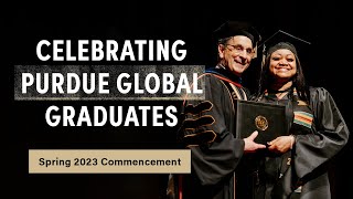 Purdue Global Spring 2023 Commencement [upl. by Eryn]