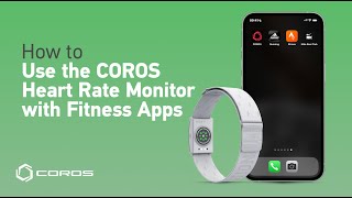 How to Use the COROS Heart Rate Monitor with Fitness Apps [upl. by Kooima150]