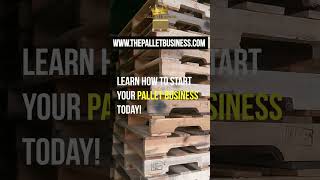 How to Start Your Pallet Business Today [upl. by Ecirted236]