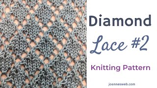 Diamond Lace 2 Knitting Pattern [upl. by Rumpf]