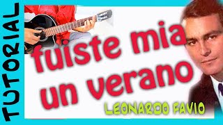 FUISTE MIA UN VERANO en GUITARRA Leonardo Favio [upl. by Kent]