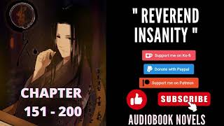 Reverend insanity – Chapter 151 to chapter 200 [upl. by Eicram]