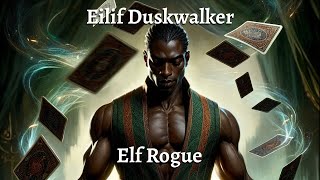 Eilif Duskwalker [upl. by Lundquist]