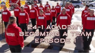 241 Academy Episode 1 [upl. by Aerdnak388]