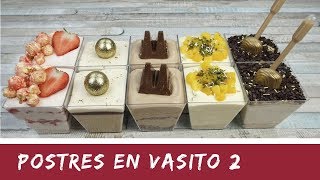 POSTRES EN VASITOS PARA SORPRENDER 2  SIN HORNO El Rincón de Belén [upl. by Colbert]