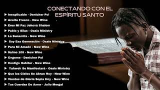 Musica Para Orar A Solas Con Dios  Oasis Ministry y New Wine [upl. by Arreis]