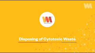 Technical Services  Disposal of Cytotoxic Waste [upl. by Selena]