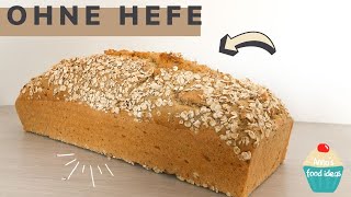 BROT OHNE HEFE in 5 Minuten  Brot mit Backpulver backen  Schnelles Brot Rezept [upl. by Alleuqram670]