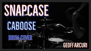 Snapcase  Caboose  Drum Cover [upl. by Ahsyle689]