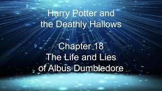 Harry Potter and the Deathly Hallows  Chapter 18 The life and Lies of Albus Dumbledore audiobook [upl. by Hayton]