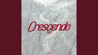 CRESCENDO [upl. by Mowbray]