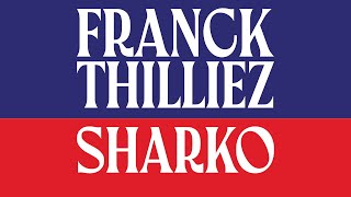 Sharko Franck Thilliez Livre Audio Complet Gratuit [upl. by Seigel]