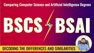 BSCS vs BSAI  Comparing Computer Science and Artificial Intelligence Degrees BSCS BSAI [upl. by Dave544]