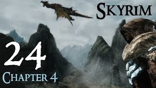 Lets Play Skyrim Again  Chapter 4 Ep 24 [upl. by Airal]