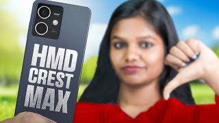 HMD Crest Max 5G Review  Worst Phone Ever [upl. by Aicinat]