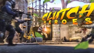 CSGO  Clutch Heroes 28 [upl. by Rocher]