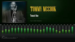 Tommy McCook  Tunnel One Hot Milk Riddim HD [upl. by Glover]