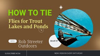 Lake Flies for Trout How to tie the Bendl1 [upl. by Gennie]