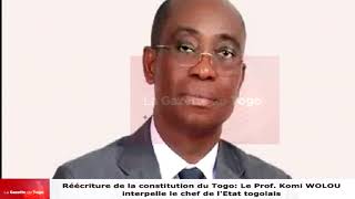 La constitution  Le Prof Komi WOLOU invite le chef de l’état à épargner le Togo d’un chaos social [upl. by Ellehcyar]