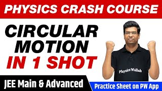 Circular Motion in 1 Shot  All Concepts Tricks amp PYQs Covered  Class 11  JEE Main amp Advanced [upl. by Akeirahs]