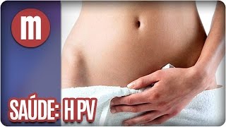 Mulheres  Saúde HPV 060516 [upl. by Aleunamme672]