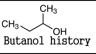 The Butanol Information history  butyl alcoholbiobutanol [upl. by Elleved]