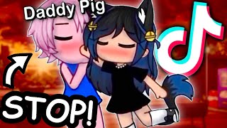 Gacha Life Tik Tok CRINGE NOT DADDY PIG [upl. by Chavez300]