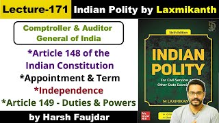 L171 Comptroller amp Auditor General of India Appointment Duties amp Powers  Polity by Laxmikanth [upl. by Notsuj665]