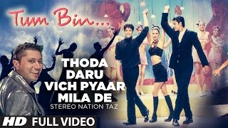 quotThoda Daru Vich Pyaar Mila Dequot Full Song  Stereo Nation Taz [upl. by Yenahs]