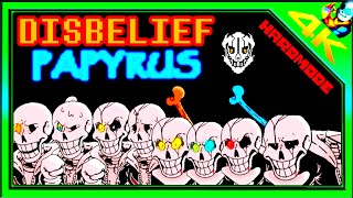 Undertale Disbelief Papyrus HARDMODE ● 4K 60FPS ●  Undertale FanGame [upl. by Auof]