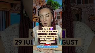 gemeni 29 iulie 4 august 2024 horoscop tarot zodiac previziuni [upl. by Notaek205]